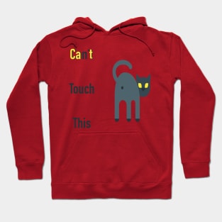 Cat touch this Hoodie